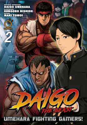 Daigo die Bestie: Umehara kämpft gegen Gamer! Band 2 - Daigo the Beast: Umehara Fighting Gamers! Volume 2