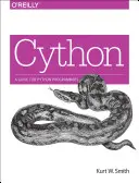 Cython: Ein Leitfaden für Python-Programmierer - Cython: A Guide for Python Programmers