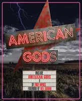 Inside American Gods: (Bücher über TV-Serien, Geschenke für TV-Liebhaber) - Inside American Gods: (Books about TV Series, Gifts for TV Lovers)