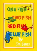 Ein Fisch, zwei Fische, roter Fisch, blauer Fisch - One Fish, Two Fish, Red Fish, Blue Fish