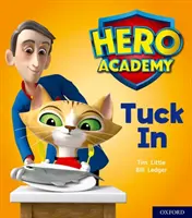 Helden-Akademie: Oxford Level 1+, Pink Book Band: Tuck In - Hero Academy: Oxford Level 1+, Pink Book Band: Tuck In