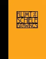 Klimt und Schiele: Zeichnungen - Klimt and Schiele: Drawings