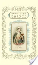 Das kleine Buch der Heiligen - The Little Book of Saints