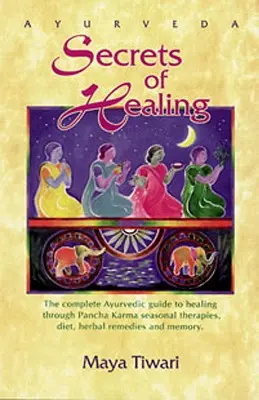 Ayurveda - Geheimnisse der Heilung - Ayurveda Secrets of Healing