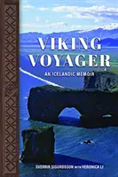 Wikinger-Reisende: Isländische Memoiren - Viking Voyager: An Icelandic Memoir