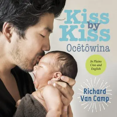 Kuss für Kuss / Ochtowina: Ein Zählbuch für Familien - Kiss by Kiss / Ochtowina: A Counting Book for Families