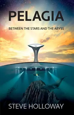 Pelagia: Zwischen den Sternen und dem Abgrund - Pelagia: Between the Stars and the Abyss