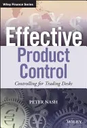 Effektive Produktkontrolle: Controlling für Trading Desks - Effective Product Control: Controlling for Trading Desks