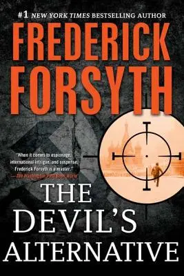 Die Alternative des Teufels: Ein Thriller - The Devil's Alternative: A Thriller