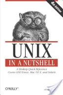 Unix in einer Nussschale: Eine Desktop-Kurzreferenz - Deckt Gnu/Linux, Mac OS X und Solaris ab - Unix in a Nutshell: A Desktop Quick Reference - Covers Gnu/Linux, Mac OS X, and Solaris