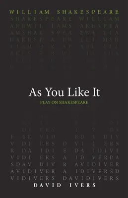 Wie es euch gefällt - As You Like It