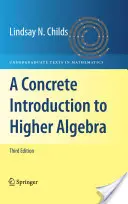 Konkrete Einführung in die Höhere Algebra - A Concrete Introduction to Higher Algebra
