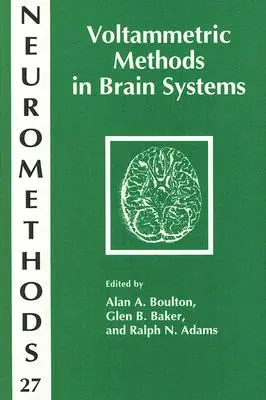 Voltammetrische Methoden in Gehirnsystemen - Voltammetric Methods in Brain Systems