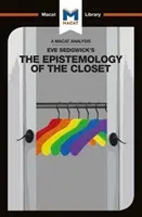 Eine Analyse von Eve Kosofsky Sedgwicks Epistemologie des Wandschranks - An Analysis of Eve Kosofsky Sedgwick's Epistemology of the Closet