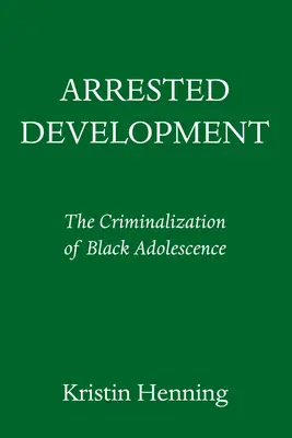 Die Wut der Unschuld: Wie Amerika die schwarze Jugend kriminalisiert - The Rage of Innocence: How America Criminalizes Black Youth