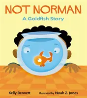 Nicht Norman - Eine Goldfisch-Geschichte - Not Norman - A Goldfish Story