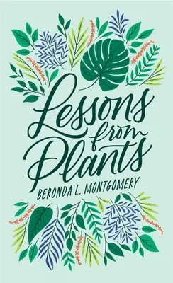 Lektionen von Pflanzen - Lessons from Plants