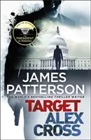 Zielscheibe: Alex Cross - (Alex Cross 26) - Target: Alex Cross - (Alex Cross 26)