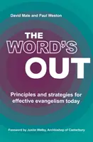 Word's Out - Grundsätze und Strategien für effektive Evangelisation heute - Word's Out - Principles and strategies for effective evangelism today