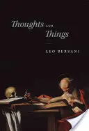 Gedanken und Dinge - Thoughts and Things