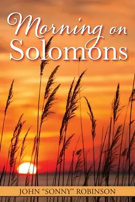 Morgen auf Solomons - Morning on Solomons