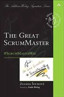 Der große Scrummaster: #Scrummasterway - The Great Scrummaster: #Scrummasterway