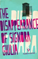 Das Verschwinden der Signora Giulia - The Disappearance of Signora Giulia