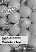 Viva! AQA GCSE Spanish Higher Vocab Book (8er Pack) - Viva! AQA GCSE Spanish Higher Vocab Book (pack of 8)