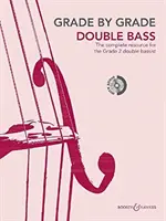 NOTE FÜR NOTE KONTRABASS NOTE 2 - GRADE BY GRADE DOUBLE BASS GRADE 2