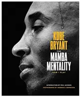 Die Mamba-Mentalität: Wie ich spiele - The Mamba Mentality: How I Play