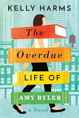 Das überfällige Leben der Amy Byler - The Overdue Life of Amy Byler