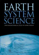 Wissenschaft vom Erdsystem, 72: Von biogeochemischen Kreisläufen zu globalen Veränderungen - Earth System Science, 72: From Biogeochemical Cycles to Global Changes