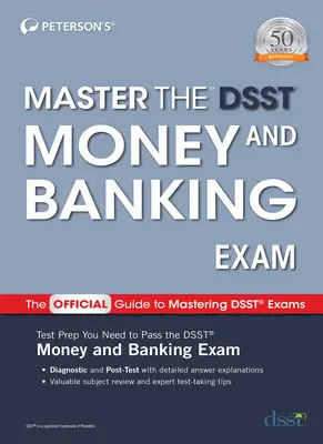 Meistern Sie die Dsst-Prüfung Geld und Bankwesen - Master the Dsst Money and Banking Exam