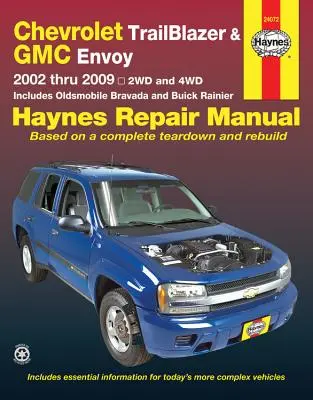 Chevrolet Trailblazer, Trailblazer Ext, GMC Envoy, GMC Envoy XL, Olsmobile Bravada & Buick Ranier mit 4.2l, 5.3l V8 oder 6.0l V8 Motoren (02-09) Haynes - Chevrolet Trailblazer, Trailblazer Ext, GMC Envoy, GMC Envoy XL, Olsmobile Bravada & Buick Ranier with 4.2l, 5.3l V8 or 6.0l V8 Engines (02-09) Haynes