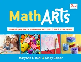 Matharts, 7: Mathe durch Kunst erforschen für 3 bis 6-Jährige - Matharts, 7: Exploring Math Through Art for 3 to 6 Year Olds