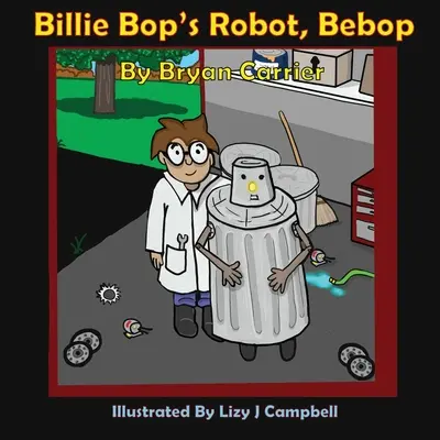 Billie Bop's Roboter, Bebop - Billie Bop's Robot, Bebop