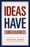 Ideen haben Konsequenzen - Ideas Have Consequences