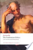 Die Eudämonische Ethik - The Eudemian Ethics