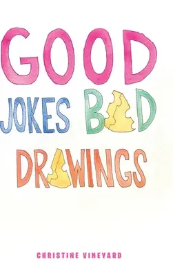 Gute Witze Schlechte Zeichnungen - Good Jokes Bad Drawings