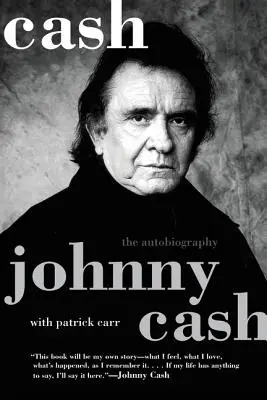 Cash: Die Autobiographie - Cash: The Autobiography