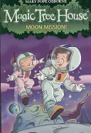 Zauberhaftes Baumhaus 8: Mond-Mission! - Magic Tree House 8: Moon Mission!