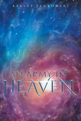 Eine Armee im Himmel - An Army in Heaven