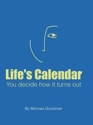 Der Kalender des Lebens - Life's Calendar
