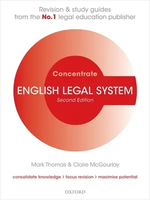 English Legal System Concentrate: Rechtsrevision und Studienführer - English Legal System Concentrate: Law Revision and Study Guide