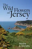 Wildblumen von Jersey - Wild Flowers of Jersey