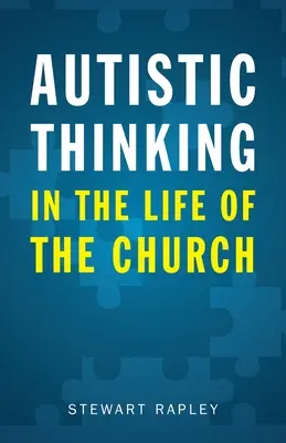 Autistisches Denken im Leben der Kirche - Autistic Thinking in the Life of the Church