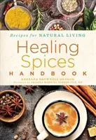 Handbuch der heilenden Gewürze, 6 - Healing Spices Handbook, 6
