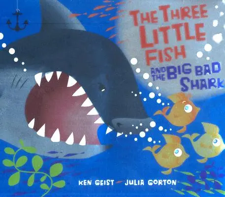 Die drei kleinen Fische und der große böse Hai - The Three Little Fish and the Big Bad Shark