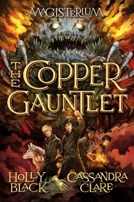 Der kupferne Fehdehandschuh (Magisterium #2), 2 - The Copper Gauntlet (Magisterium #2), 2