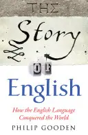 Die Geschichte des Englischen: Wie die englische Sprache die Welt eroberte - The Story of English: How the English Language Conquered the World